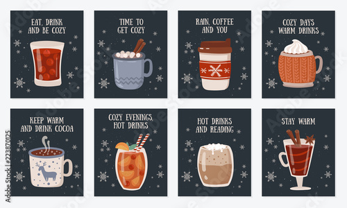 Vector postcard collection with hot drinks and cozy slogan in flat design. Hot chocolate, coffee, cocoa with whipped cream and marshmallow, mulled wine