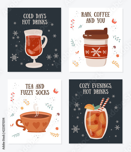 Vector postcard collection with hot drinks and cozy slogan in flat design. Hot chocolate, coffee, cocoa, mulled wine.