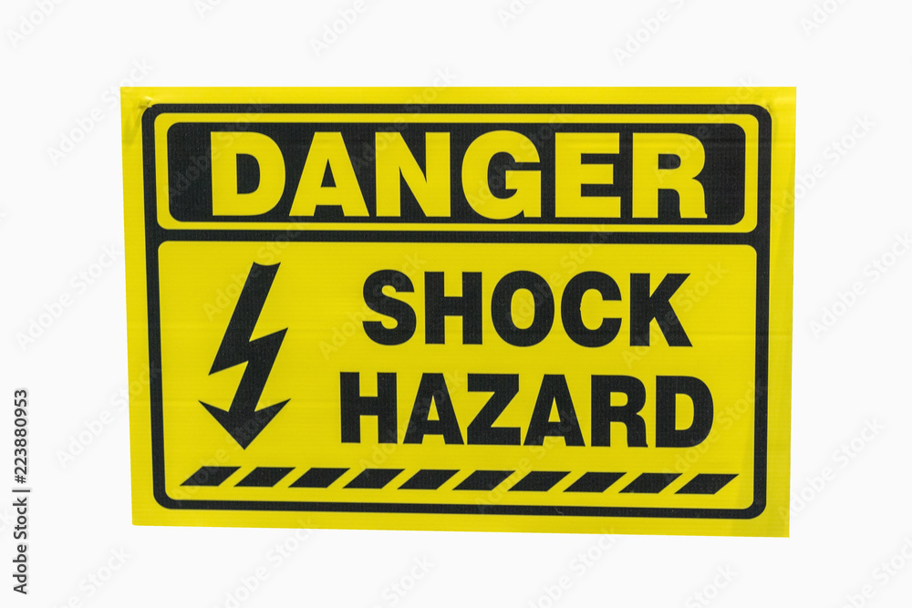 Safety sign concept; shock hazard danger sign with white background Safety sign concept; shock hazard danger sign with white background