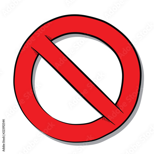 Ban. Stop. Icon. Sketch. Isolated on white. Vector illustration.