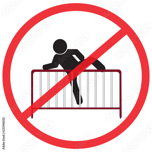 please do not climbing the steel traffic fence. Not Allowed Sign, warning symbol, road symbol sign and traffic symbol design concept, vector illustration. 