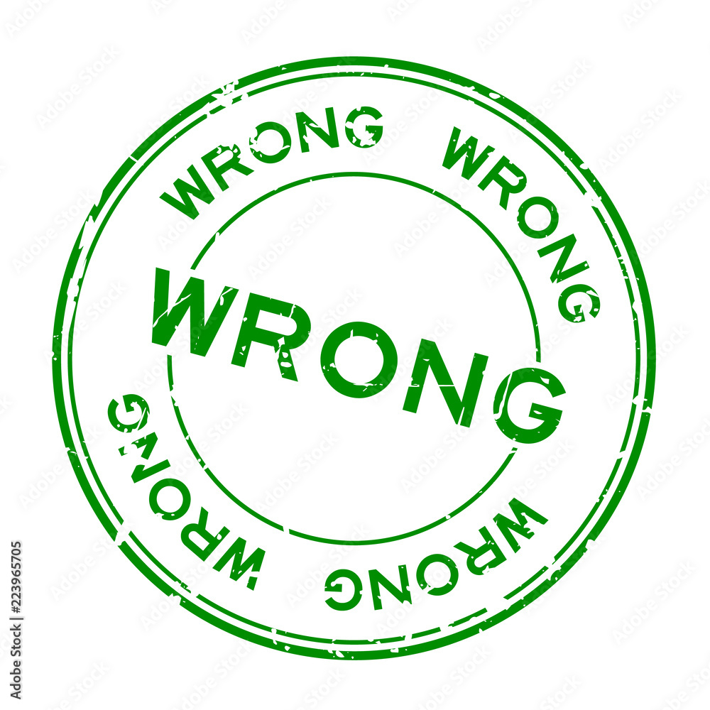 Grunge green wrong wording round rubber seal stamp on white background Grunge green wrong wording round rubber seal stamp on white background