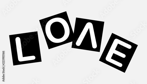 Love slogan on paper. Every letter in the scatter. Paper design
