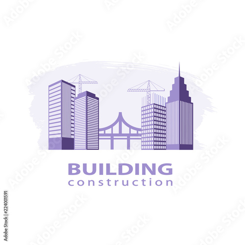 Construction working industry concept. Building construction logo in violet.  High-rise buildings  bridge  construction cranes on brush stroke background. Stock vector. Vector illustration EPS10.