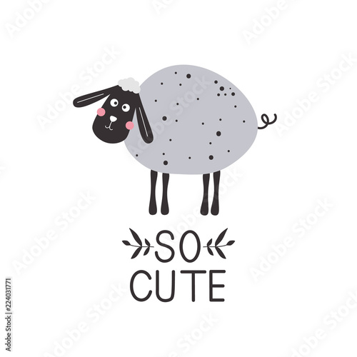 Hand drawn illustration with happy sheep and lettering. Colorful background vector. So cute, poster design. Decorative backdrop with english text, animal. Funny card, phrase