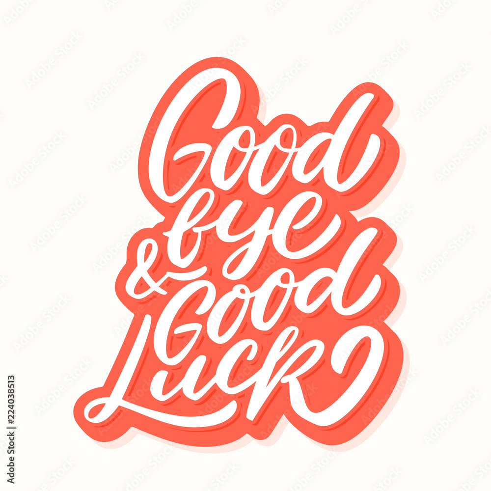 Goodbye and Good luck. Farewell card. Stock Vector Adobe Stock