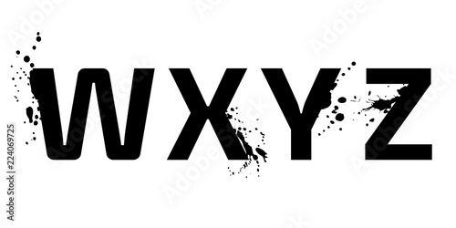 The characters of the alphabet, creative letters w, x, y, z with brush strokes, drops, splashes of ink and spray. Characters of English alphabet. Vector modern design elements for your art