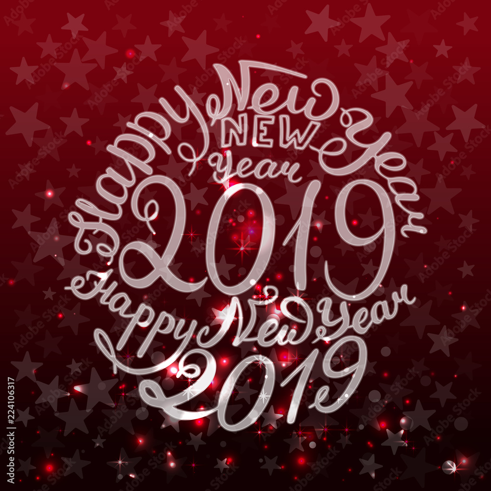 2019. Happy New Year. Handwriting text. Vector illustration red background