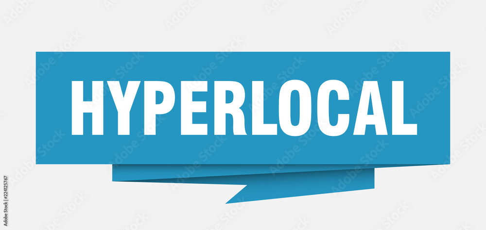 hyperlocal hyperlocal