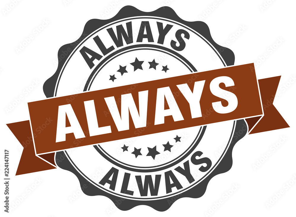 Obraz premium always stamp. sign. seal