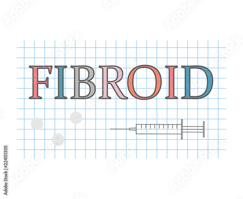 Fibroid word on checkered paper sheet- vector illustration