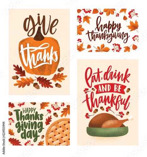 Collection of Thanksgiving day greeting card and postcard templates with elegant written lettering, autumn leaves, pumpkin, roasted turkey, pie. Seasonal vector illustration for holiday celebration.