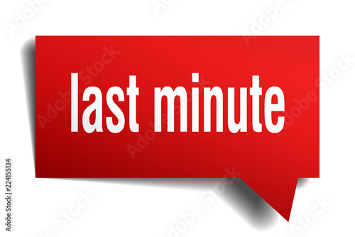 last minute red 3d speech bubble