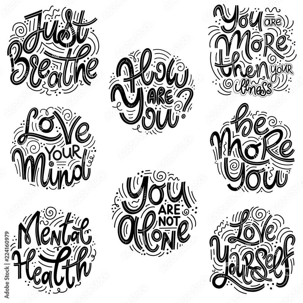 Motivational and Inspirational quotes sets for Mental Health Day. Just breathe, how are you, you are more then your illness, love your mind, you are not alone, be more you, love yourself. Motivational and Inspirational quotes sets for Mental Health Day. Just breathe, how are you, you are more then your illness, love your mind, you are not alone, be more you, love yourself.