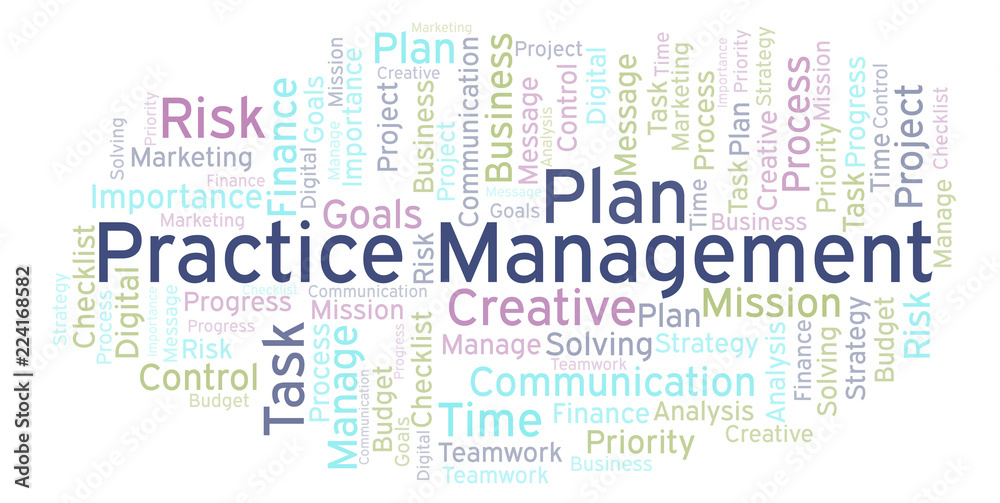 Practice Management word cloud, made with text only. Practice Management word cloud, made with text only.