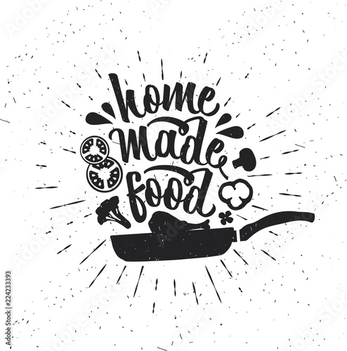 Hand drawn typography poster. Inspirational vector typography. Homemade Food. . Vector calligraphy