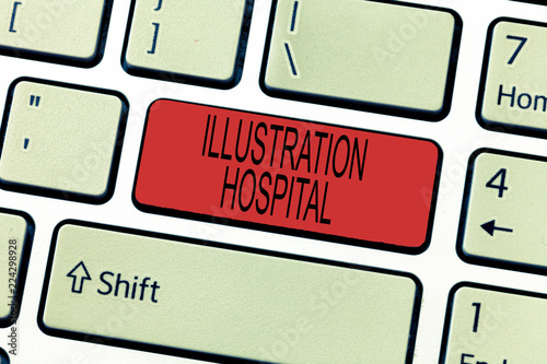 Word writing text Illustration Hospital. Business concept for unique Applied Art of Medical Institution and Practice. photo