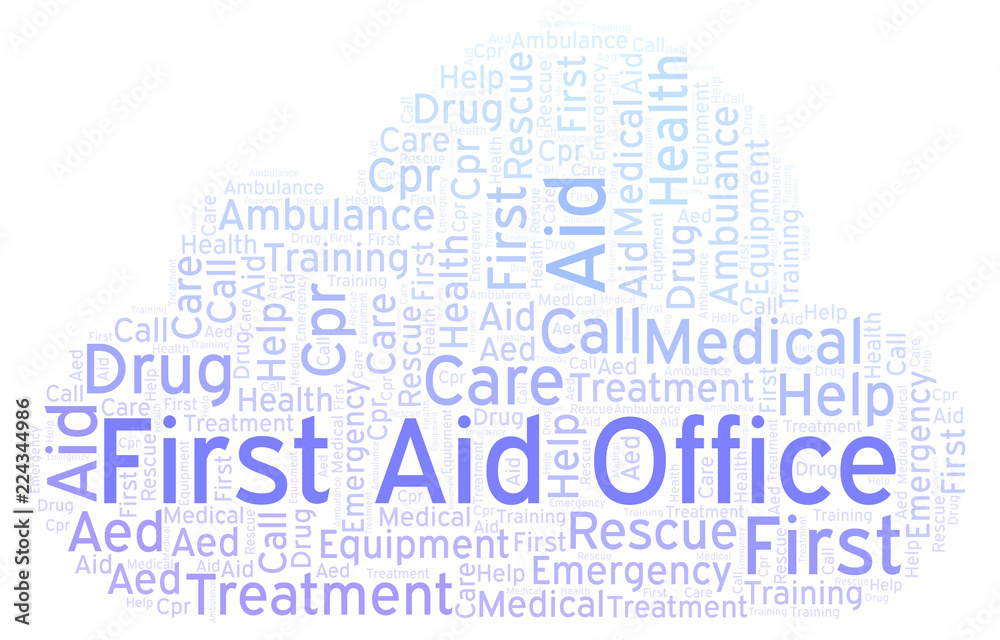 First Aid Office word cloud, made with text only. First Aid Office word cloud, made with text only.
