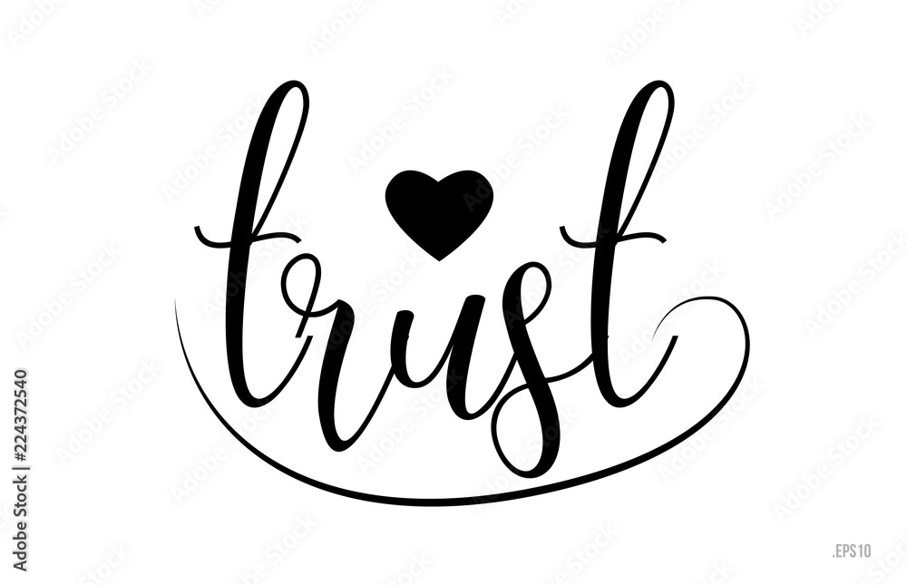 trust typography text with love heart trust typography text with love heart