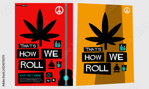  That's How We Roll Marijuana Poster Design