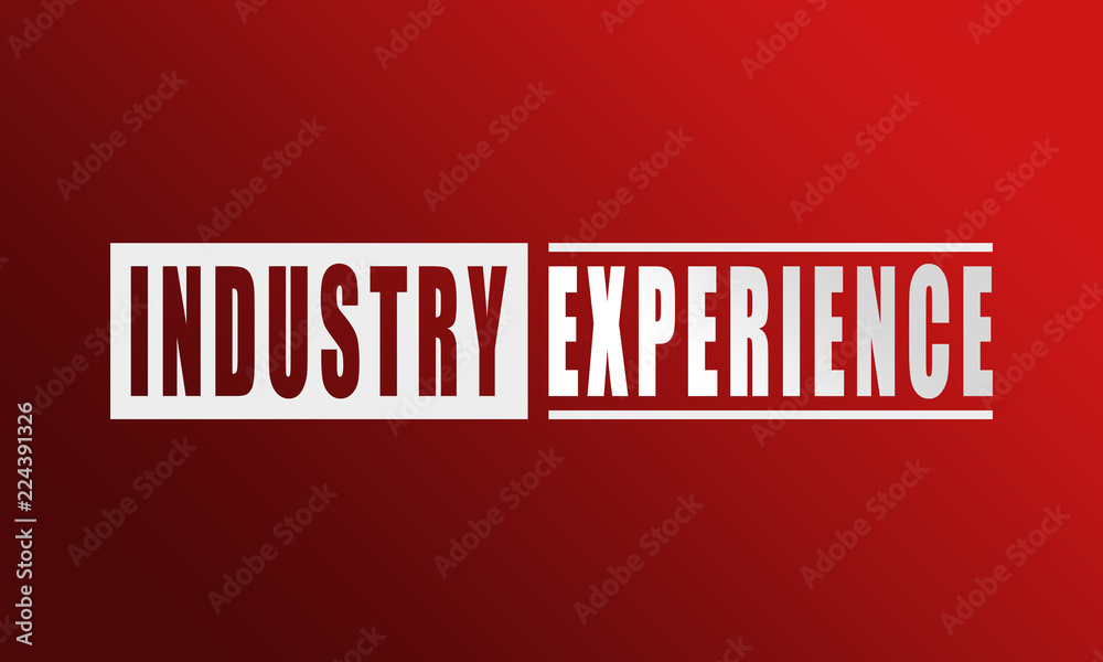 Industry Experience - neat white text written on red background