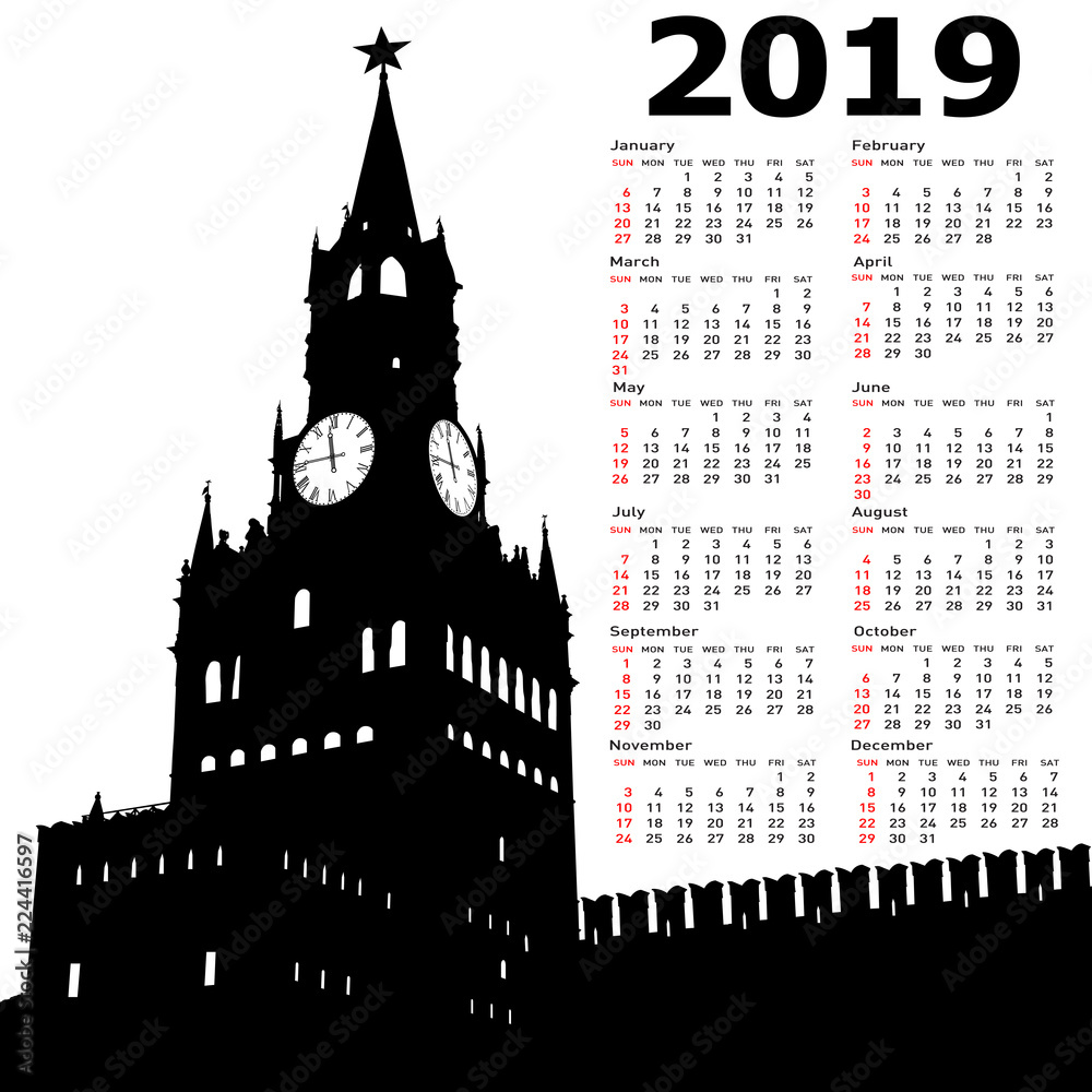 Stylish calendar with Moscow, Russia, Kremlin Spasskaya Tower with clock for 2019