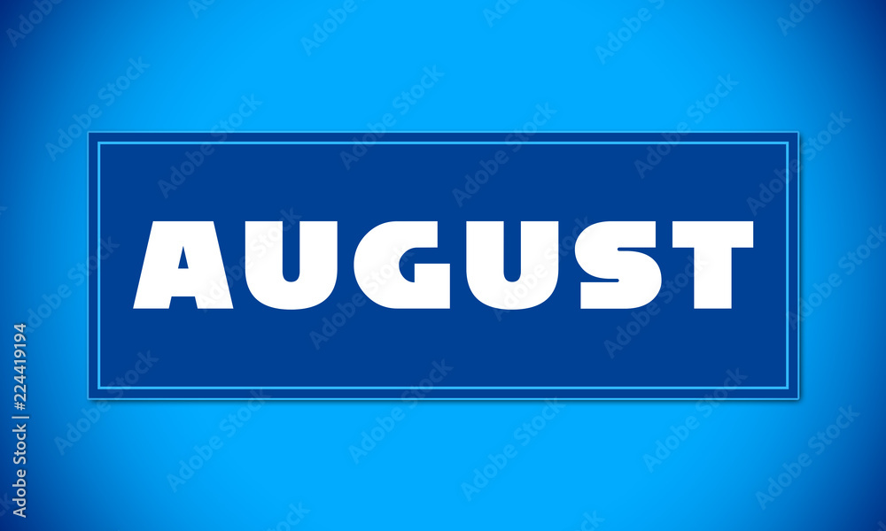 August - clear white text written on blue card on blue background