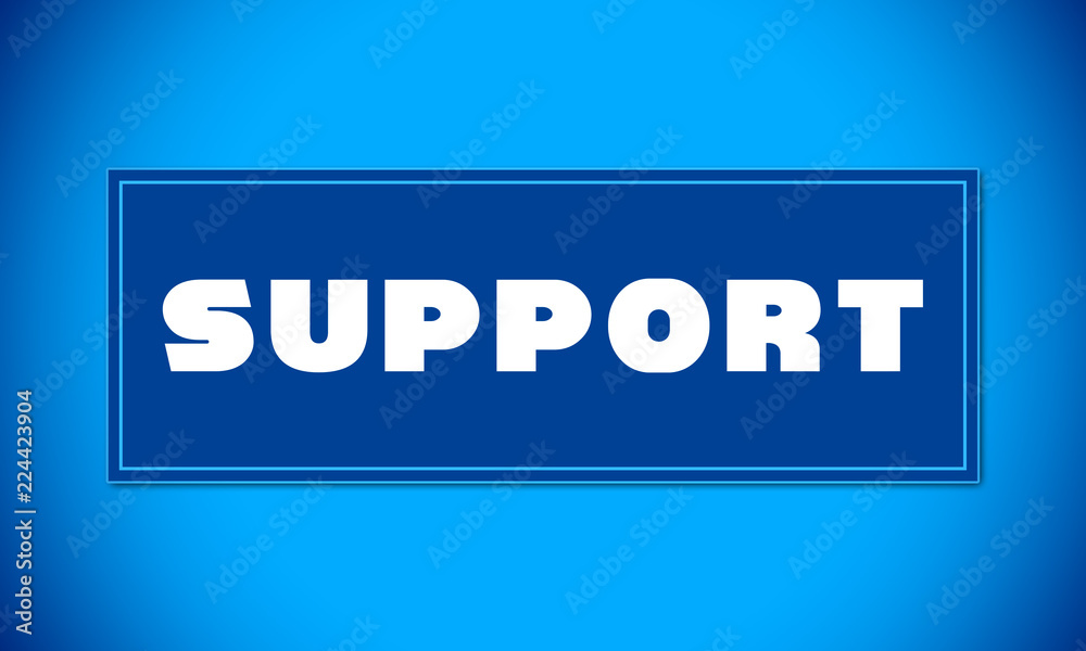 Support - clear white text written on blue card on blue background