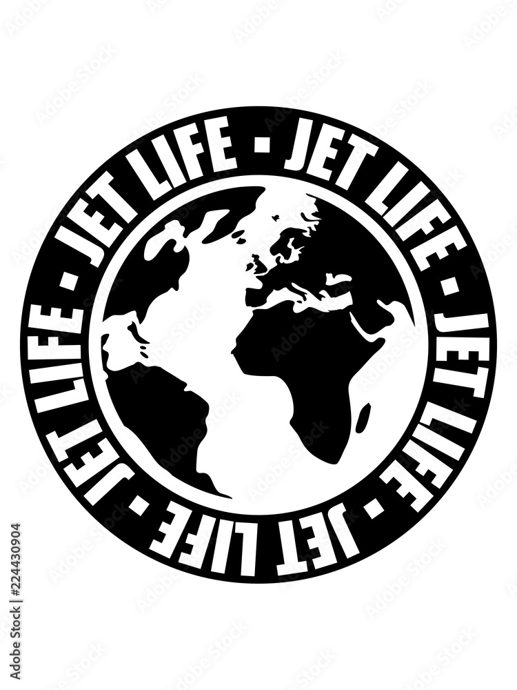 weltreise kreis pilot erde reisen jetset stempel rund flugzeug ferien logo jet life text spruch design jetset leben fliegen urlaub unterwegs stewardess clipart weltreise kreis pilot erde reisen jetset stempel rund flugzeug ferien logo jet life text spruch design jetset leben fliegen urlaub unterwegs stewardess clipart