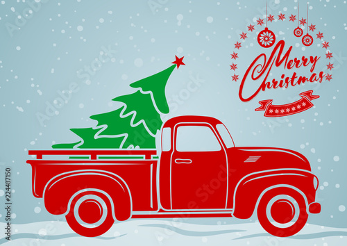 Christmas greeting card. Vintage pickup, truck with Christmas tree. Vector illustration.  