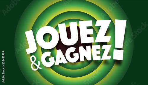 Jouez et gagnez !