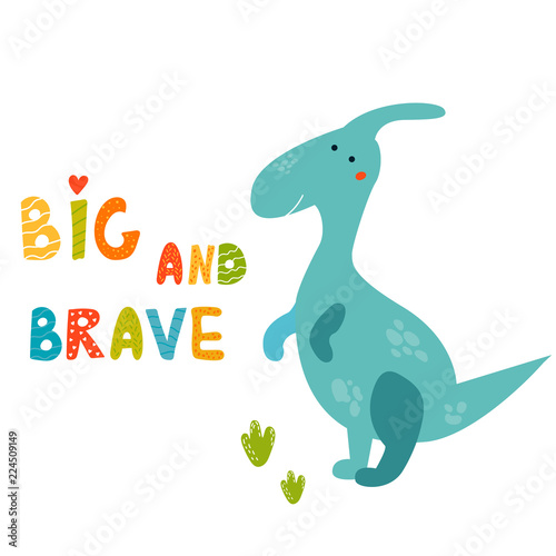 Cute parasaurolophus dinosaur and hand drawn text