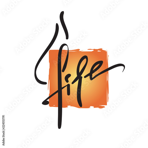 Fire - simple inspire and motivational quote. Hand drawn beautiful lettering. Print for inspirational poster, t-shirt, bag, cups, card, flyer, sticker, badge. Original simple vector