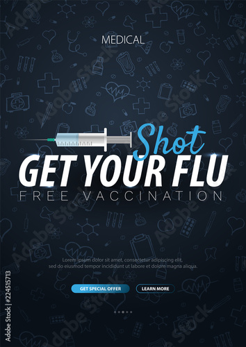 Vaccination. Get your Flu Shot. Medical poster. Health care. Vector medicine illustration.