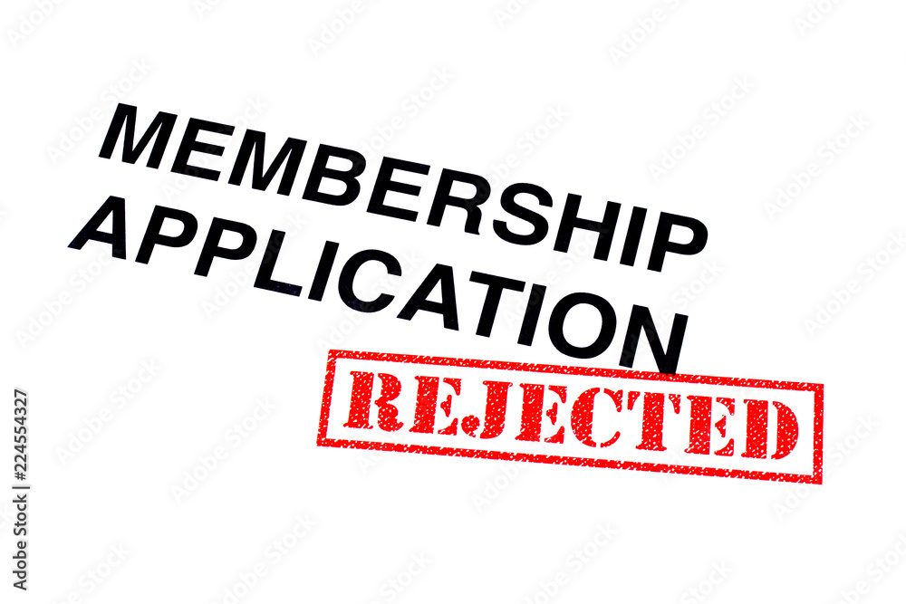 Membership Application Rejected Membership Application Rejected