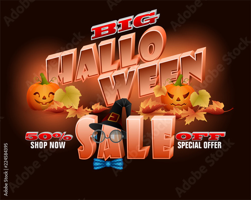 Holiday, design background with 3d texts, jack o' lantern and witch's hat for Halloween, sales, commercial events; Vector illustration