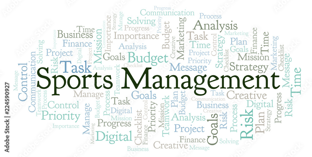 Sports Management word cloud, made with text only. Sports Management word cloud, made with text only.