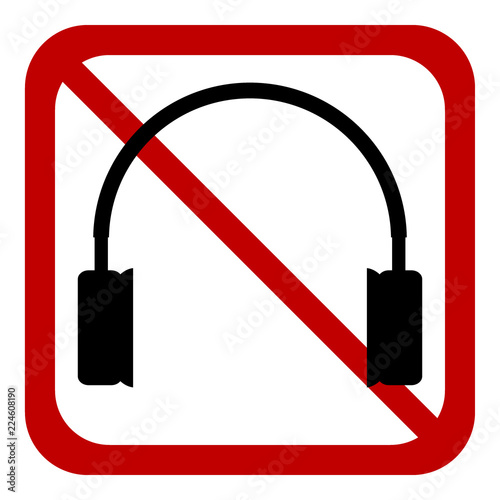 Prohibition sign headphones on white.
