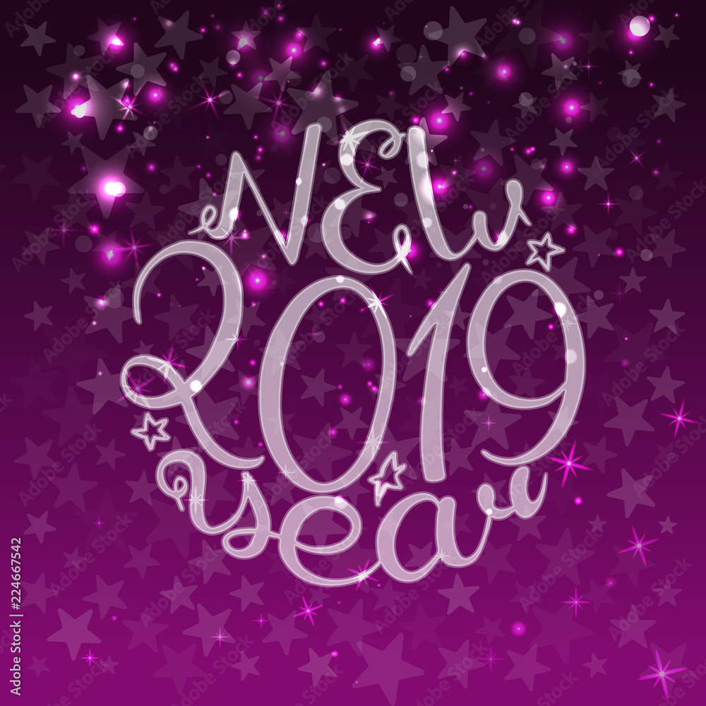 2019. Happy New Year. Lettering text. Vector illustration purple background