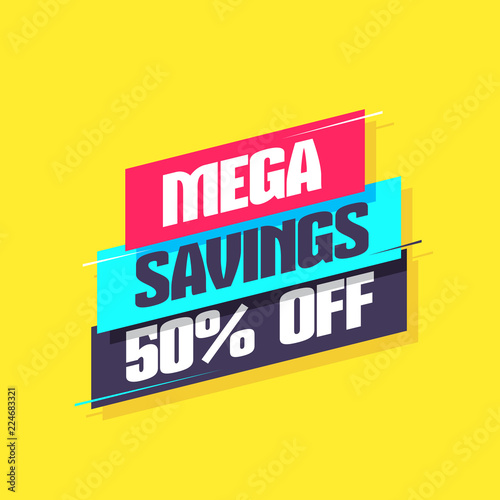 Mega Savings 50% Off Label