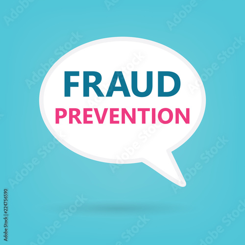 fraud prevention on a speech bubble- vector illustration