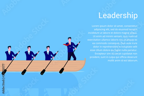 Teamwork with leader in the boat business concept vector illustration flat style design vector illustration isolated on blue background. Businessmen working together, teamwork and leadership concept.