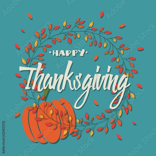 Happy Thanksgiving day card with decorative elements, floral wreath and pumpkin, colorful design