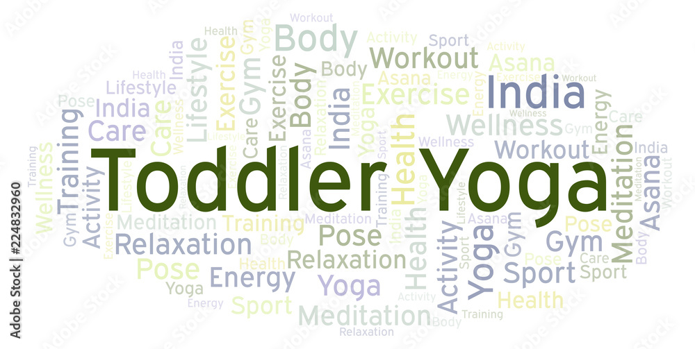 Obraz premium Toddler Yoga word cloud.