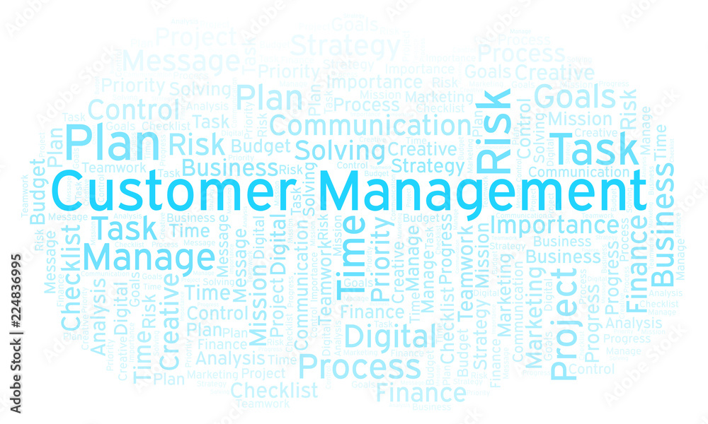 Customer Management word cloud, made with text only. Customer Management word cloud, made with text only.