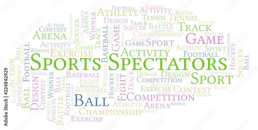 Sports Spectators word cloud. Sports Spectators word cloud.