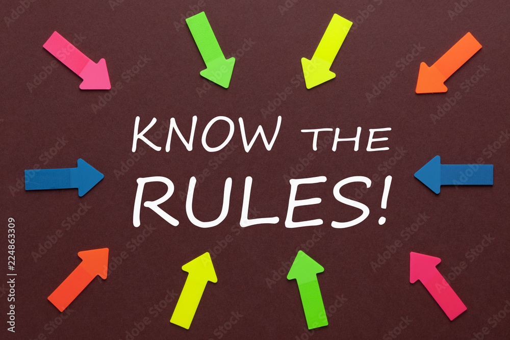 Know The Rules Know The Rules
