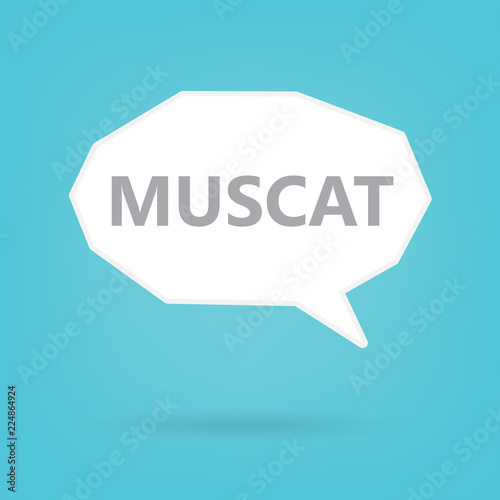 Muscat word on a speech bubble- vector illustration