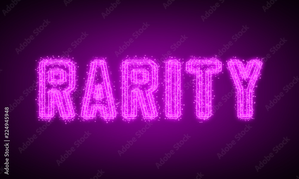 RARITY - pink glowing text at night on black background RARITY - pink glowing text at night on black background