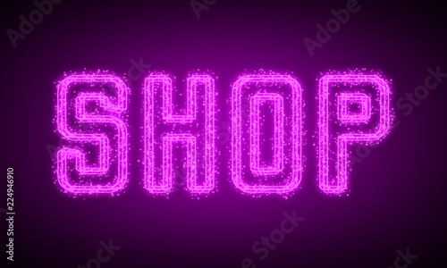 SHOP - pink glowing text at night on black background
